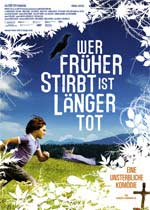 Wer früher stirbt ist länger tot - Der Film